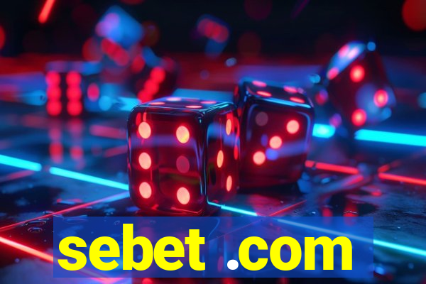 sebet .com
